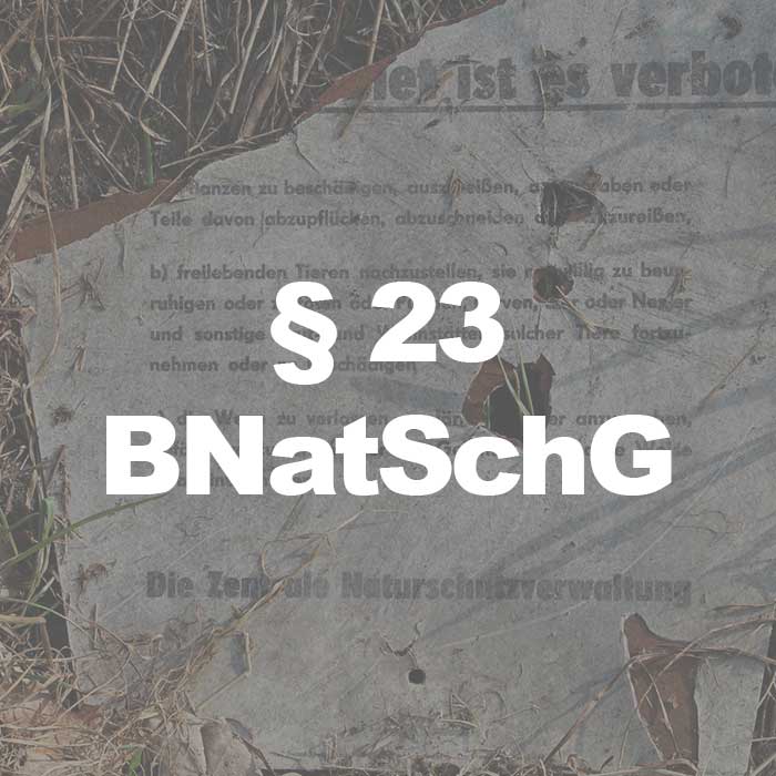 BNatSchG (§ 23 Abs. 2 Satz 1 BNatSchG) Naturschutzgebiete